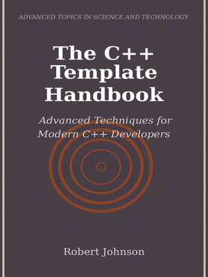 cover image of The C++ Template Handbook